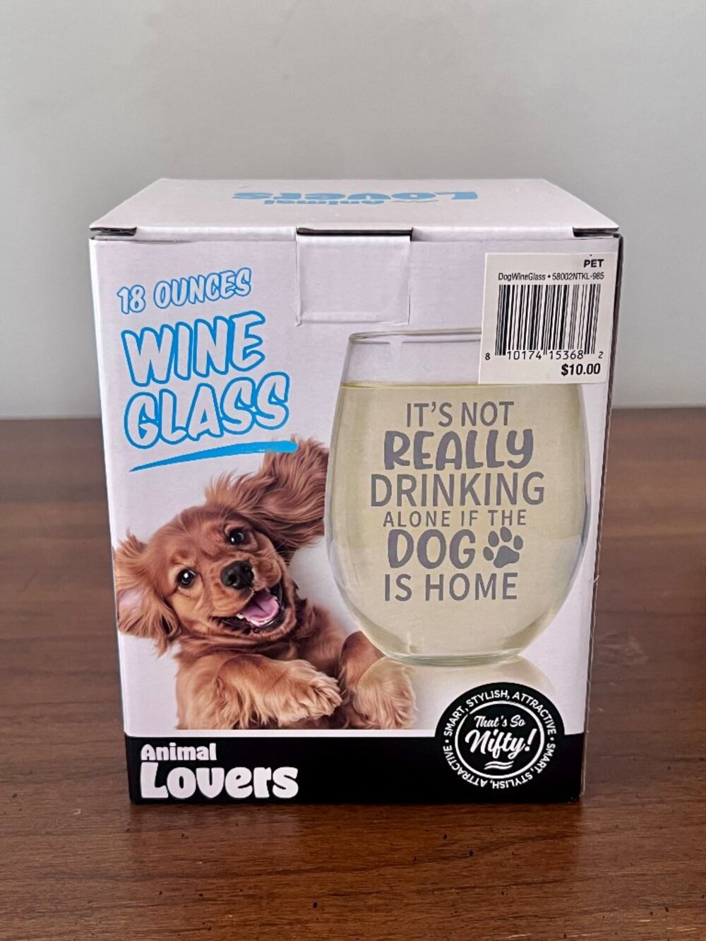 Nifty Dog Wine Glass with Fun Quote